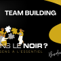 Organiser votre événement d'entreprise et team building à Dans le Noir ? Bordeaux